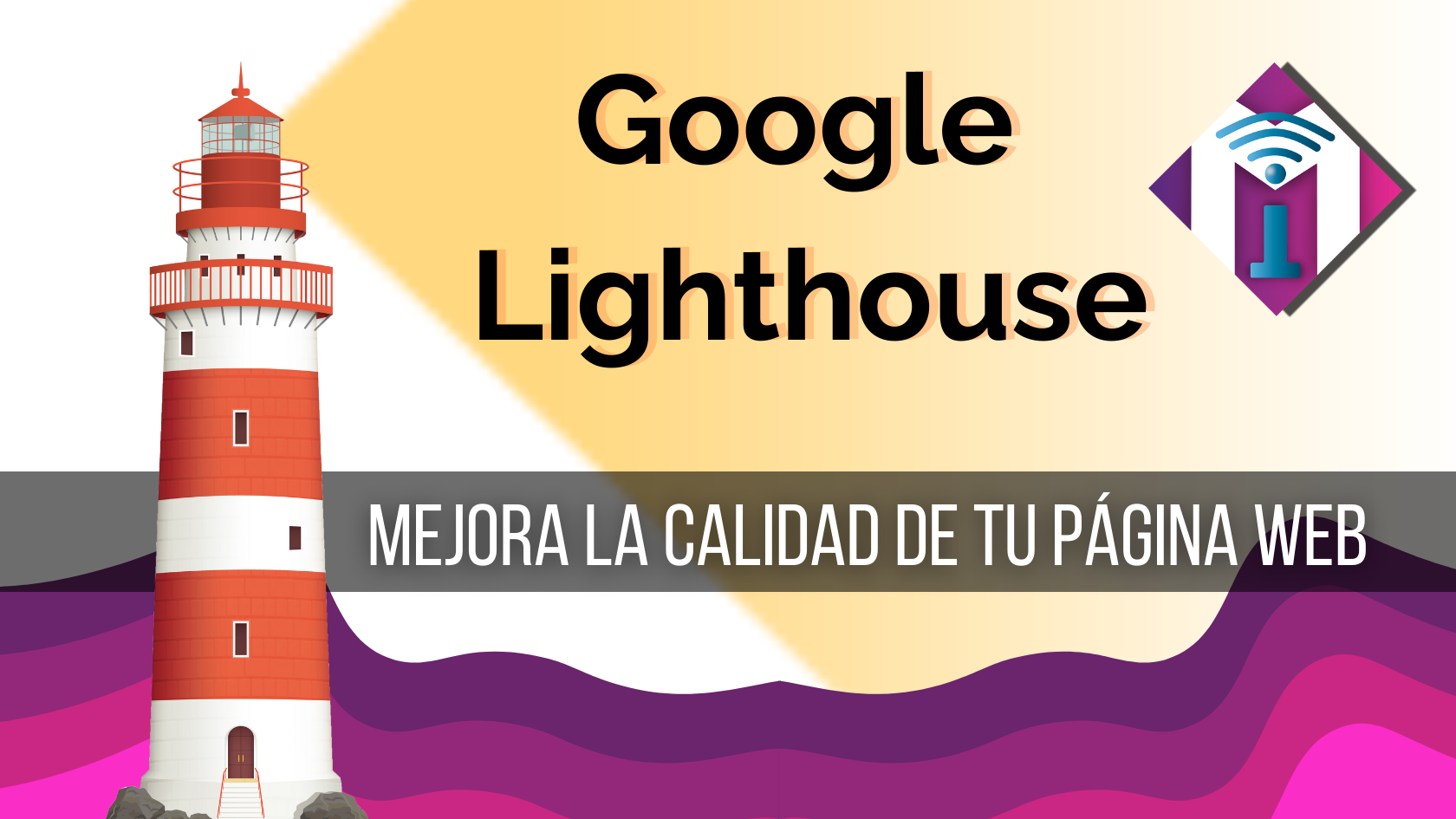 Portada de Google Lighthouse